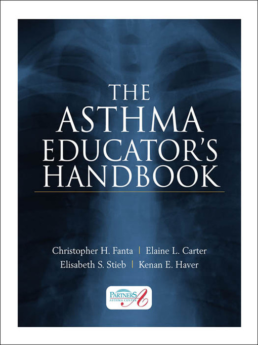 Title details for The Asthma Educator's Handbook by Christopher H. Fanta - Available